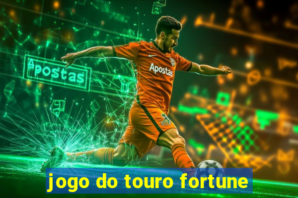 jogo do touro fortune